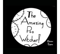 The Amazing Poo Witches!