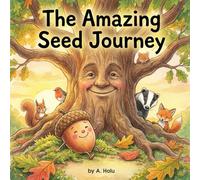 The Amazing Seed Journey