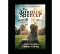The Amazing Spencer: A coming of age and faith