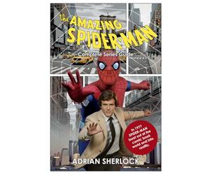 The Amazing Spider-Man Complete Series Guide
