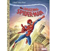 The Amazing Spider-Man (Marvel: Spider-Man) (Little Golden Books)