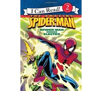 The Amazing Spider Man: Spider-man Versus Electro (I Can Read, Reading with Help, Level 2)