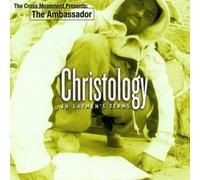 The Ambassador - Christology In Laymen's Terms (UK Import)