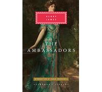 The Ambassadors: Henry James (Everyman's Library CLASSICS)