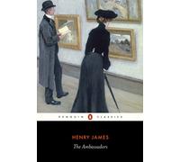 The Ambassadors (Penguin Classics)