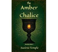 The Amber Chalice (Bounders)