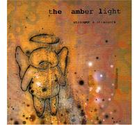 the amber light - Stranger Strangers