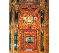 The Amber Room: The Catherine Palace
