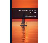 The "America's" cup Races