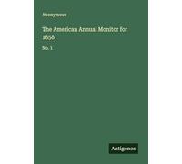 The American Annual Monitor for 1858: No. 1