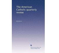 The American Catholic quarterly review: Volume 3