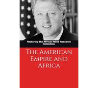 The American Empire and Africa