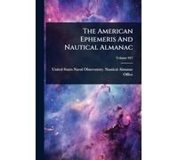 The American Ephemeris And Nautical Almanac