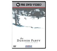 The American Experience: The Donner Party by .