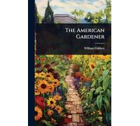 The American Gardener