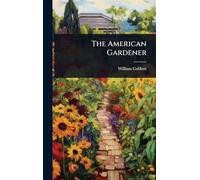 The American Gardener