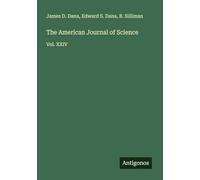 The American Journal of Science: Vol. XXIV