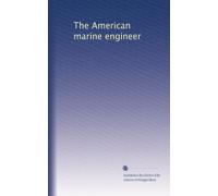 The American marine engineer: Volume 2