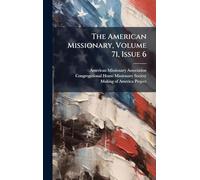 The American Missionary, Volume 71, Issue 6