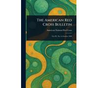 The American Red Cross Bulletin