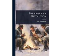 The American Revolution
