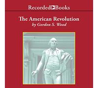The American Revolution: A History (Las crónicas de la biblioteca moderna)