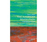 The American Revolution: A Very Short Introduction