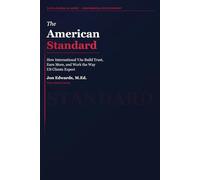 The American Standard: How International Virtual Assistants Build Trust, Earn More, and Work the Way US Clients Expect: 2 (The Professional Standards Series)