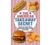 The American Takeaway Secret (ebook)