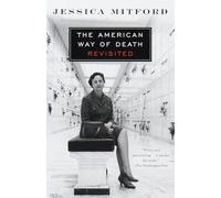 The American Way of Death Revisited
