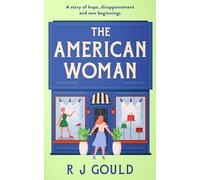 The American Woman: A witty tale of love, lies and midlife reinvention: 3 (at the Dream Café series)