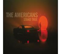 Americans - Stand True [Vinilo]