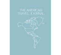 The Americas Travel Journal: Large Original Cover