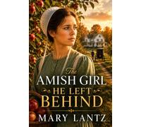 The Amish Girl He Left Behind