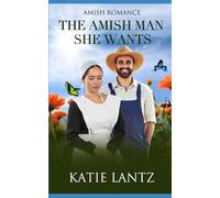 The Amish Man She Wants