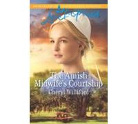The Amish Midwifes Courtship (ebook)
