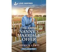 The Amish Nanny's Marriage Offer: An Uplifting Inspirational Romance