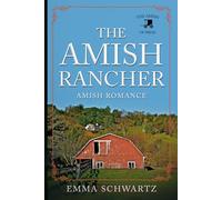 The Amish Rancher: Amish Romance (The Amish of Pride)
