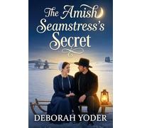The Amish Seamstress's Secret (An Amish Romance): 2 (Blessingfield Amish Hearts)