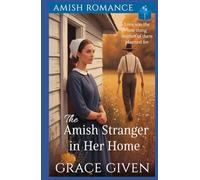 The Amish Stranger in Her Home: Amish Romance (Harmony Ridge Amish Romance)