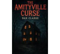 The Amityville Curse