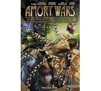 The Amory Wars: Good Apollo I'm Burning Star IV Vol. 1: From Fear Through the Eyes of Madness