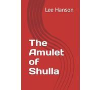 The Amulet of Shulla