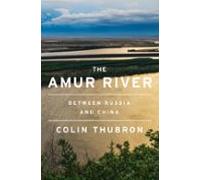 The Amur River (ebook)