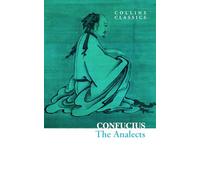 The Analects: An essential, best-loved classic (Collins Classics)