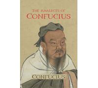 The Analects of Confucius