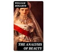 The Analysis Of Beauty (ebook)