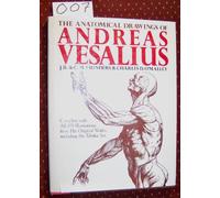 The Anatomical Drawings of Andreas Vesalius: With Annotations and Translations, a Discussion of the Plates and Their Background, Authorship, and Infl