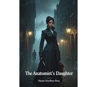 The Anatomist’s Daughter