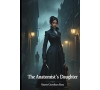 The Anatomist’s Daughter